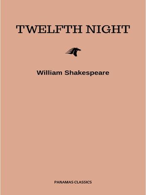 cover image of Twelfth Night, Or What You Will